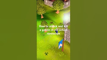How to attack and kill a goblin in old school runescape