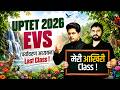 UPTET 2026 EVS आख़िरी Class by Sachin Academy Live 12pm | Amit Sir | UPTET EVS Last Class