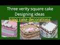 Three verity square cake designing ideas icing cake decorations ashokan chalil