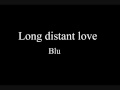 Rez inc  blu   long distant love