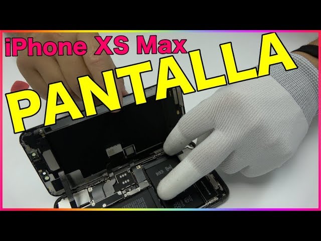 Cambiar Pantalla iPhone XS Max 