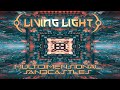 Living Light Multidimensional Sandcastles Full Album Living Light Multidimensional Sandcastles Full Album