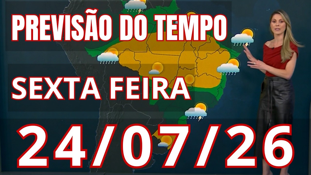 Previsão do Tempo Sexta - 24/07 - Jornal Nacional | FRIO EM SP, CHUVA DE 100mm E TRANSBORDAMENTOS