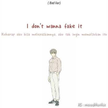 Bad liar - imagine dragons lirik   terjemahan (durasi pendek)
