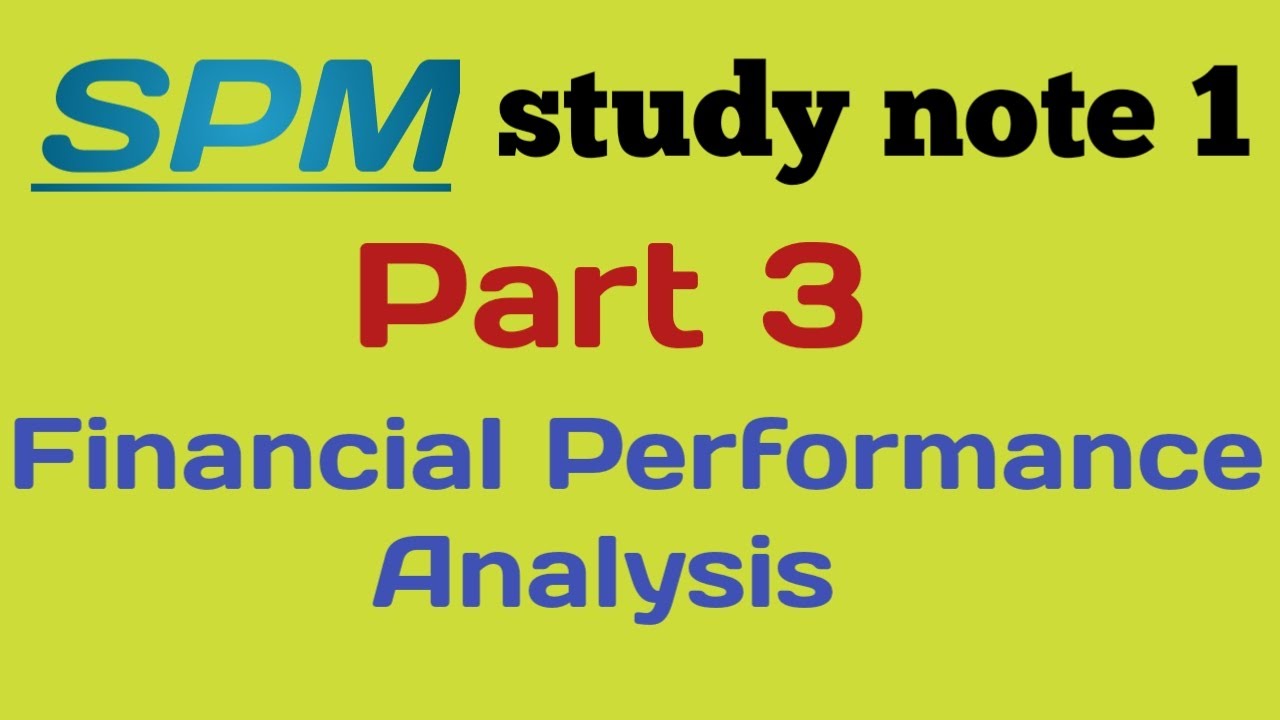 SPM | Study note 1 | CMA FINAL | Part 3 | Financial Performance ...
