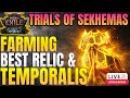 [PoE 2]Trials of Sekhemas Farming  – Last Flame Relic &amp; Temporalis Farm in Path of Exile 2
