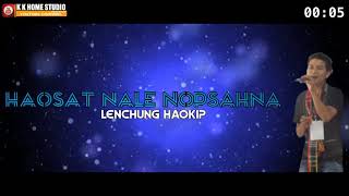 Haosat Nale Nopsahna - Lenchung Haokip