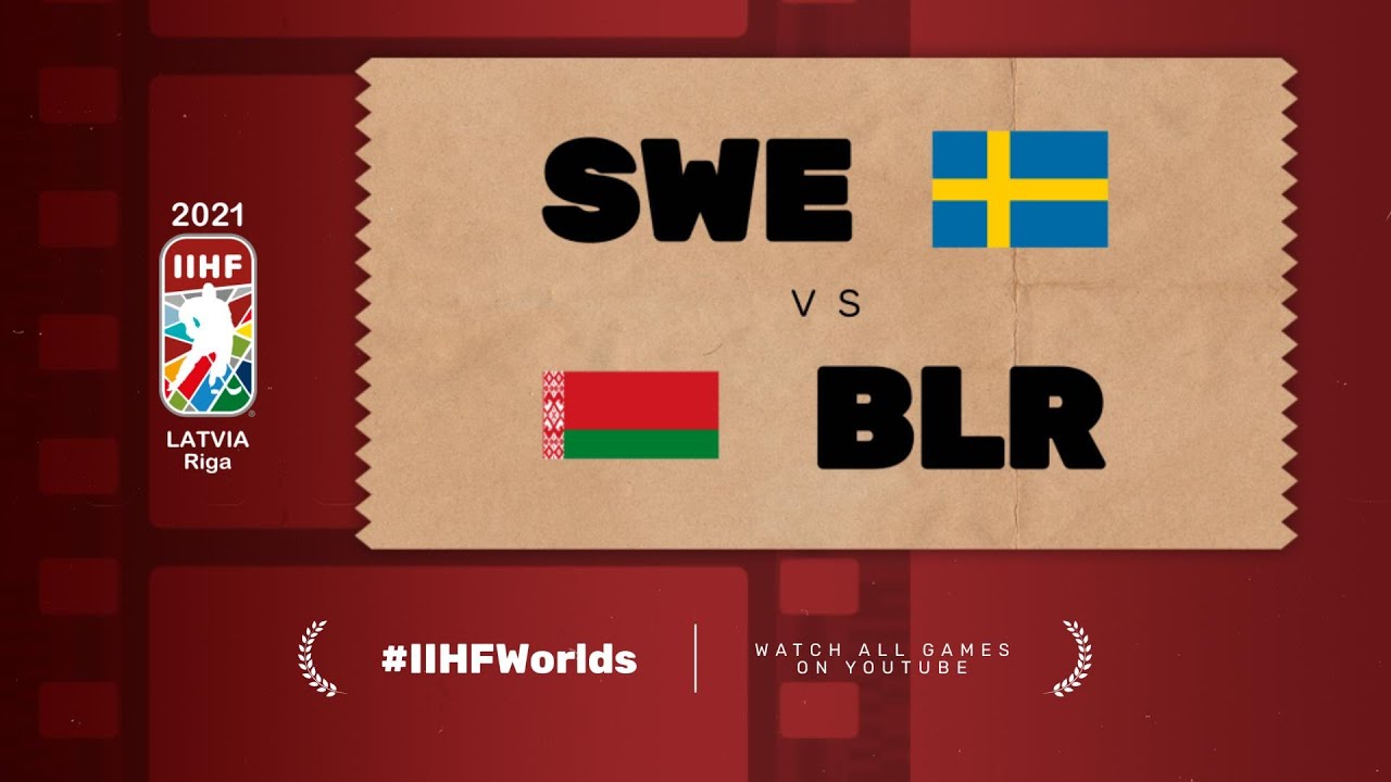 Highlights SWEDEN vs BELARUS #IIHFWorlds 2021