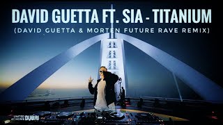 David Guetta ft. Sia - Titanium (Future Rave Remix) Burj Al Arab Dubai LIVE 🔴