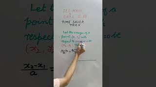 #shorts#JEE Main & CBSE Class 11/12 Maths Trick | Image of a Point in a Line in Seconds! 🔥