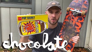 CHOCOLATE “POP SECRET” SKATEBOARD | Honest Review