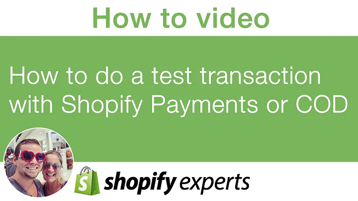 Testing Transactions on Your Shopify Store