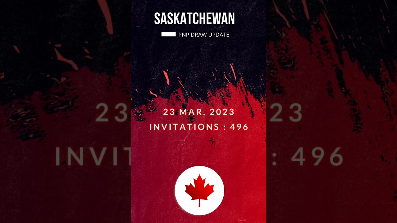 Saskatchewan PNP Draw Results 2023 | March 23, 2023 | SINP EOI Draw | 496 Invitations Issues