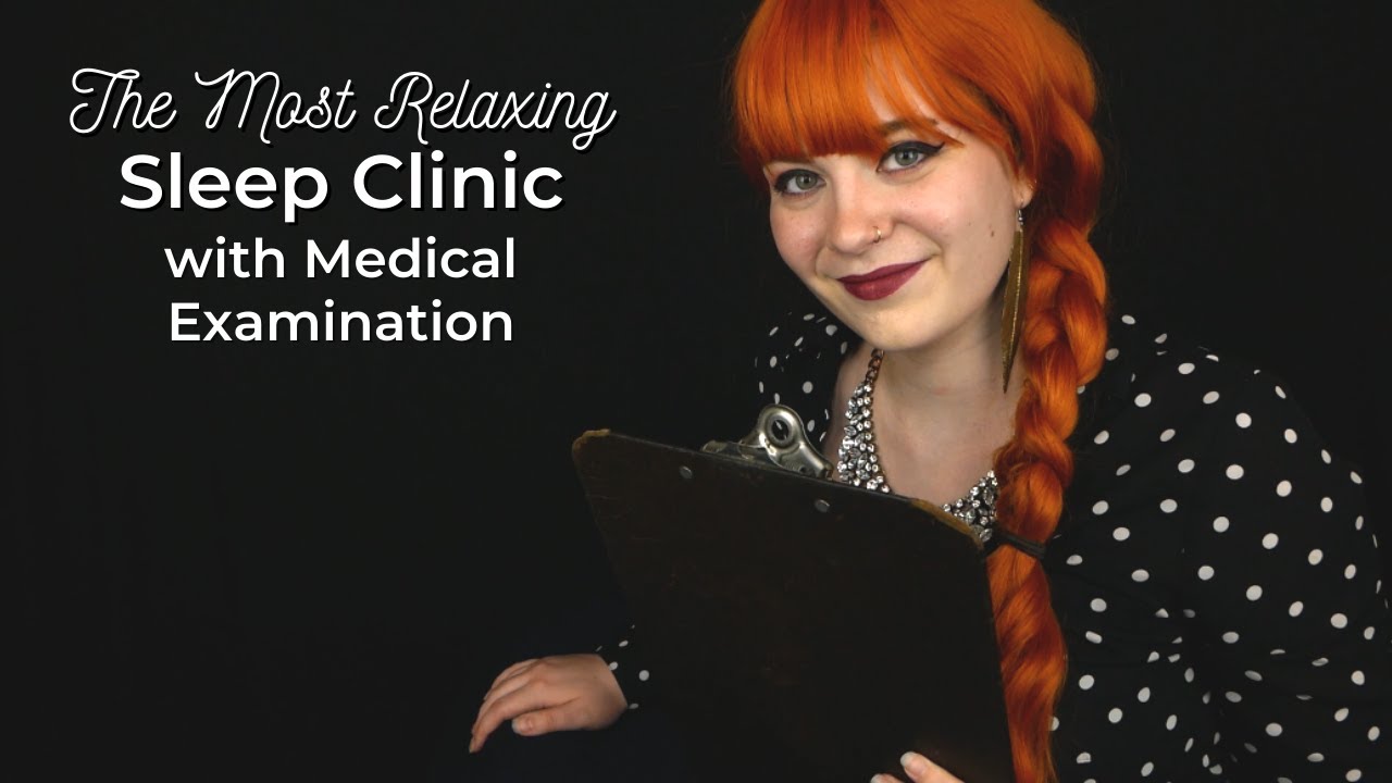 ASMR 💤 The Most Relaxing Sleep Clinic 💤 | Medical Exam & Lulling You To Sleep | Soft Spoken RP