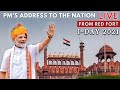 India's 75th  Independence Day Celebrations – PM’s address to the Nation - LIVE from the Red Fort.