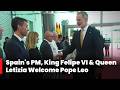 WATCH MOMENT: Spain's PM, King Felipe VI & Queen Letizia Welcome Pope Leo in Madrid