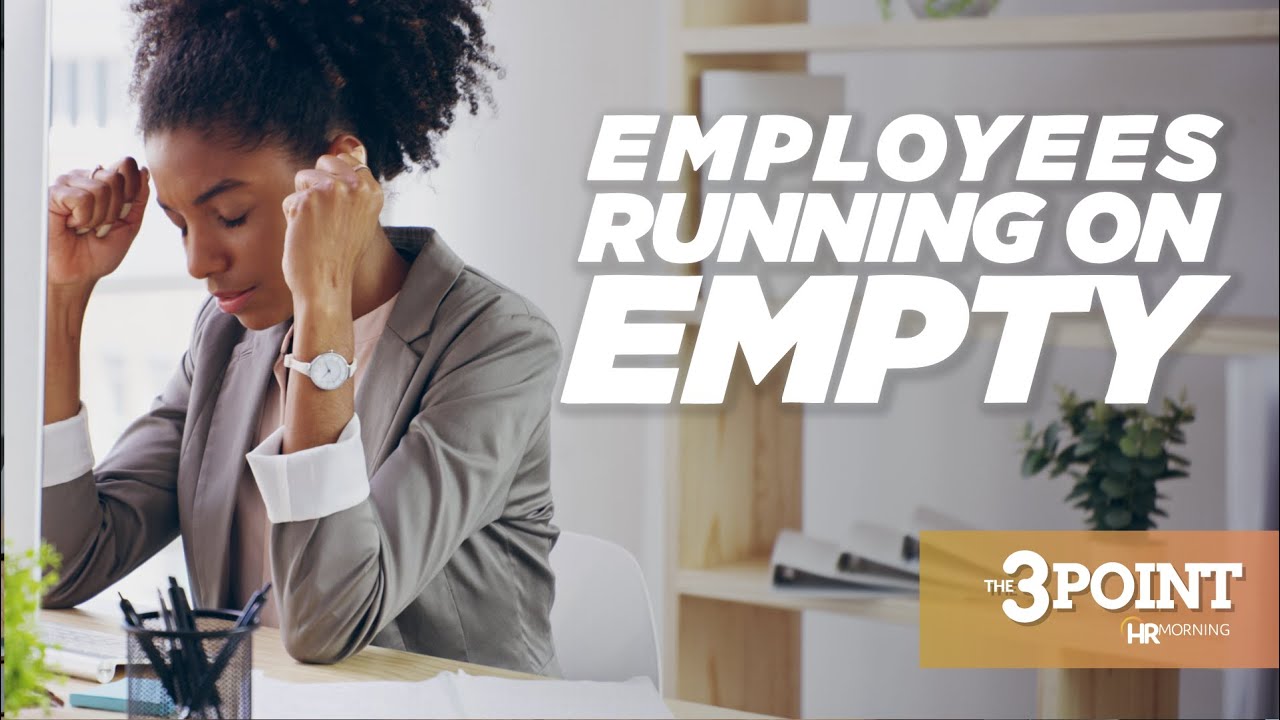 Employees Running on Empty - Tips to stopping Burnout in the workplace ...