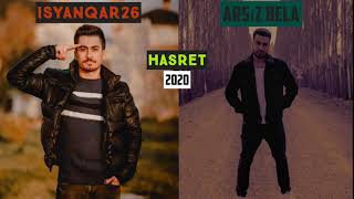 iSyanQaR26 & Arsız Bela | HASRET
