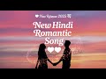 New Hindi Romantic Song 2025 | Bollywood Song | Music studio🎵