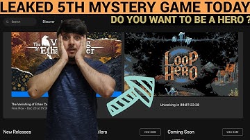 *LEAKED* LOOP HERO IS THE 5TH MYSTERY GAME| EPIC GAMES MYSTERY GAME 2021|