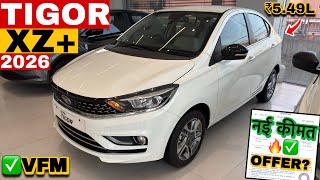 All New Tata Tigor XZ Plus 2026 Model ✅ Tigor XZ+ OnEoad ₹Price Mileage Features &amp; Details 