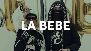 Yng Lvcas \& Peso Pluma - La Bebe (Remix) [Letra\/Lyrics]