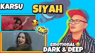 SIYAH - KARSU 🇹🇷 (REACTION)
