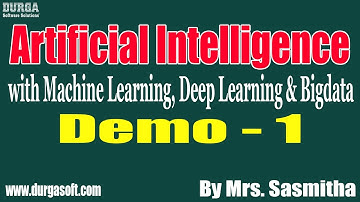 Artificial Intelligence tutorials || Demo - 1 || by Mrs. Sasmitha on 21-06-2021 @9PM IST