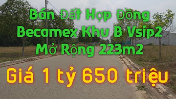 Bán Đất Hợp Đồng Becamex Vsip 2 Mở Rộng, Bắc Tân Uyên Bình Dương - Đất Xây Nhà Trọ tốt