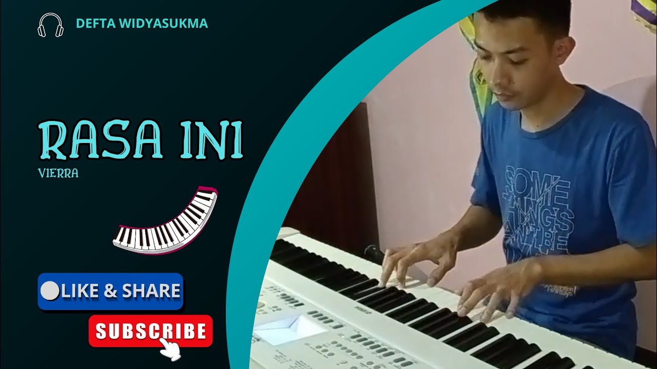 Rasa Ini - Vierra (Piano Cover by Defta Widyasukma) - YouTube