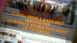 PRINTPACK ARABIA 2014 Biggest Printing and Packaging show in Arabia
