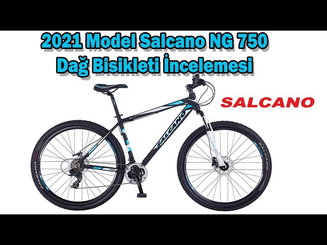 2021 Model Salcano NG 750 Dağ Bisikleti İncelemesi-Ekonomik Bisiklet -  YouTube