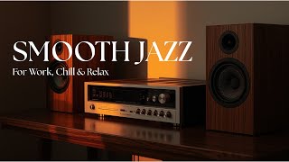 Jazz Smooth 90s – Chill Back to the Classics | Chill Music For Relax, Work & Focus