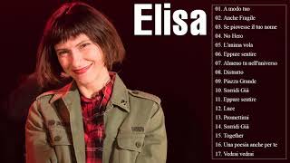 Elisa Mix Canzoni Italiane || Le Più Belle Canzoni Italiane || Il Meglio Dei Elisa