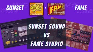 Sunset Sound Vs Fame Studio Reverb Shootout By Ik Multimedia