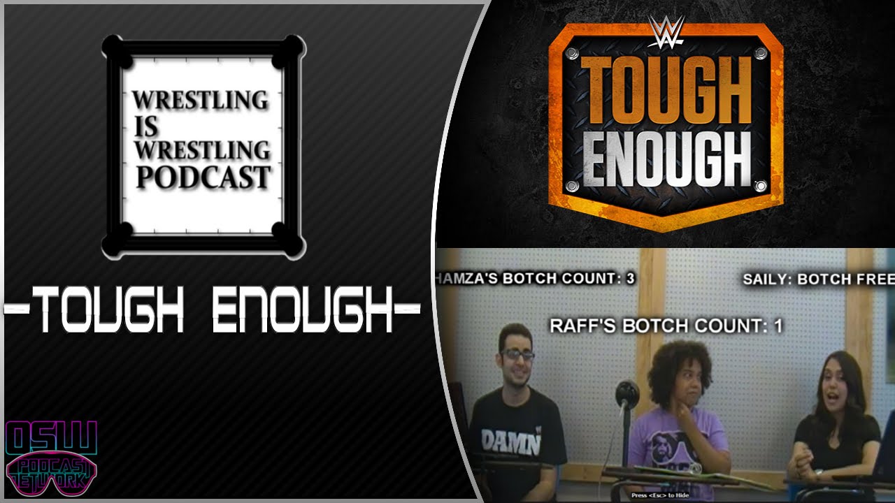 WIWPodcast-TOUGH ENOUGH  (REVIEW & PREDICTIONS)