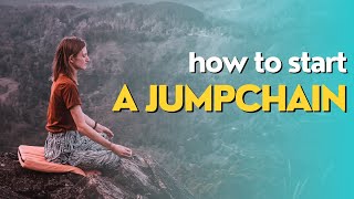 How To Actually Start A Jumpchain