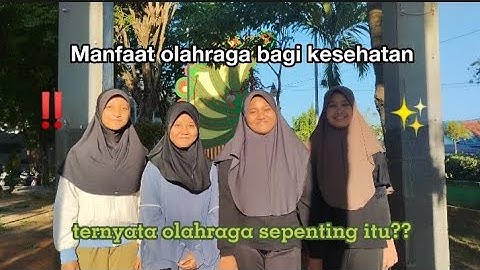 MANFAAT OLAHRAGA BAGI KESEHATAN| TUGAS INFORMATIKA| 9.3| SMPN 1 SUMENEP
