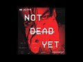 Mr.Kitty - Not Dead Yet