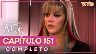 Destilando Amor | Capítulo 151 completo | Dolorosa verdad