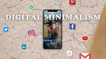 Digital Minimalism Beginner