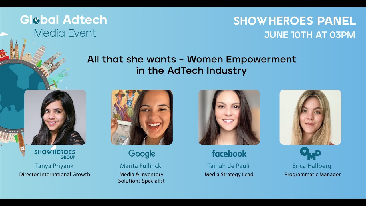 SHOWHEROES | All that she wants – Women Empowerment in the AdTech Industry