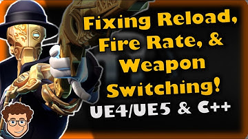 Fixing Reloads, Fire Rate, & Weapon Swap | How To Make YOUR OWN FPS | Unreal & C++ Tutorial, Part 23