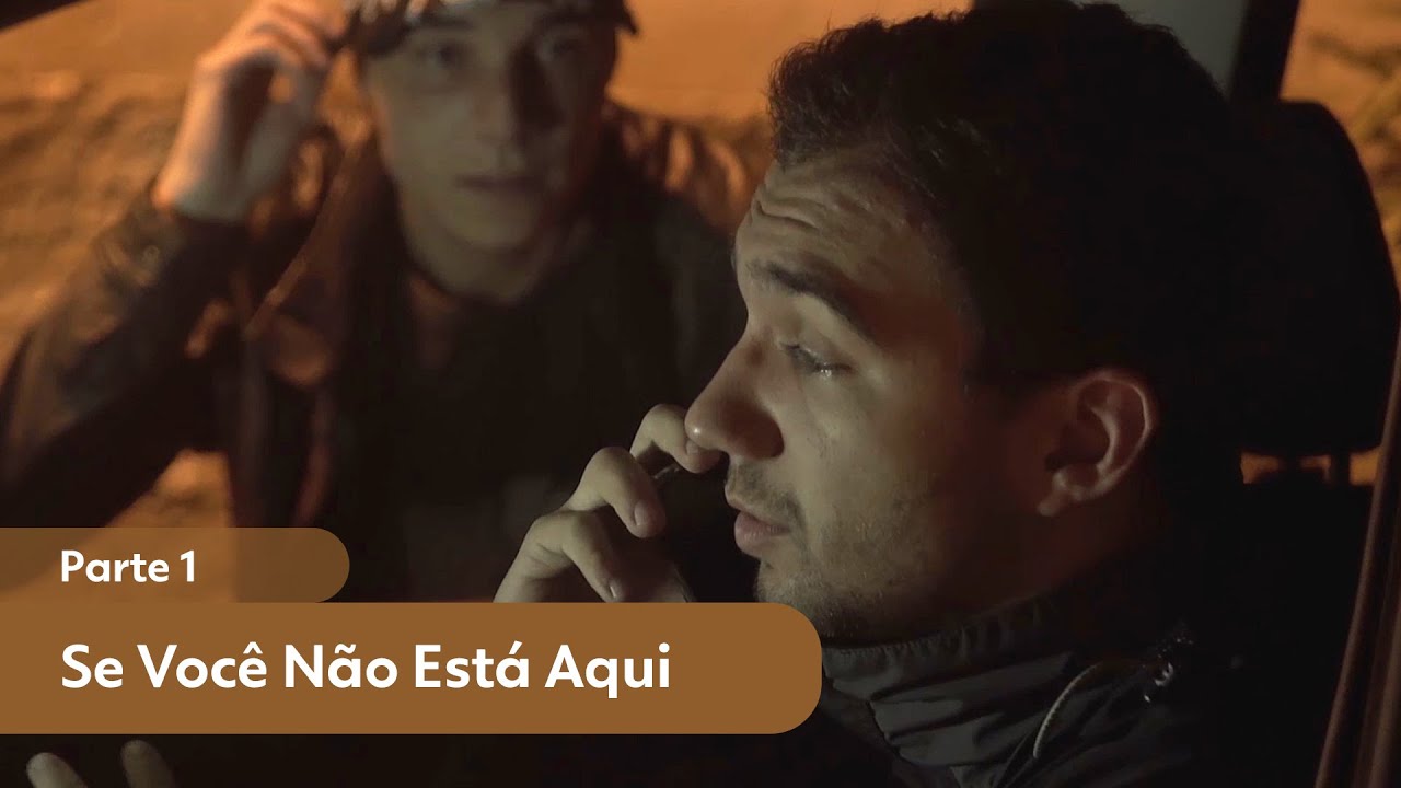 se-voc-n-o-est-aqui-parte-1-youtube