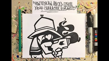 HOW TO DRAW AN OLD-SCHOOL BBOY CHARACTER || GRAFFITI
