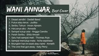 Wani Annuar Best Cover