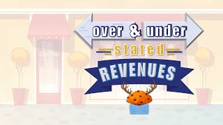 Adjusting Entry Mistakes: (Part 2) Overstating and Understating Revenues || Business Debunked