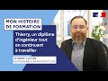 Mon histoire de formation  thierry a prpar un diplme dingnieur tout en continuant  travailler