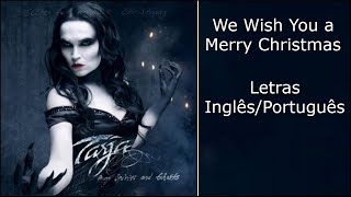 Tarja - We Wish You a Merry Christmas (Letras Inglês/Português)