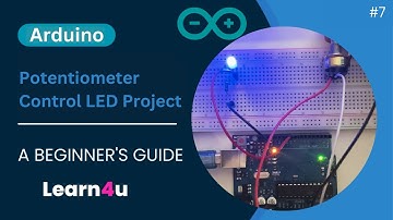 #7 Potentiometer Control LED Project | #learning #education #2024 #viral #Arduino #led